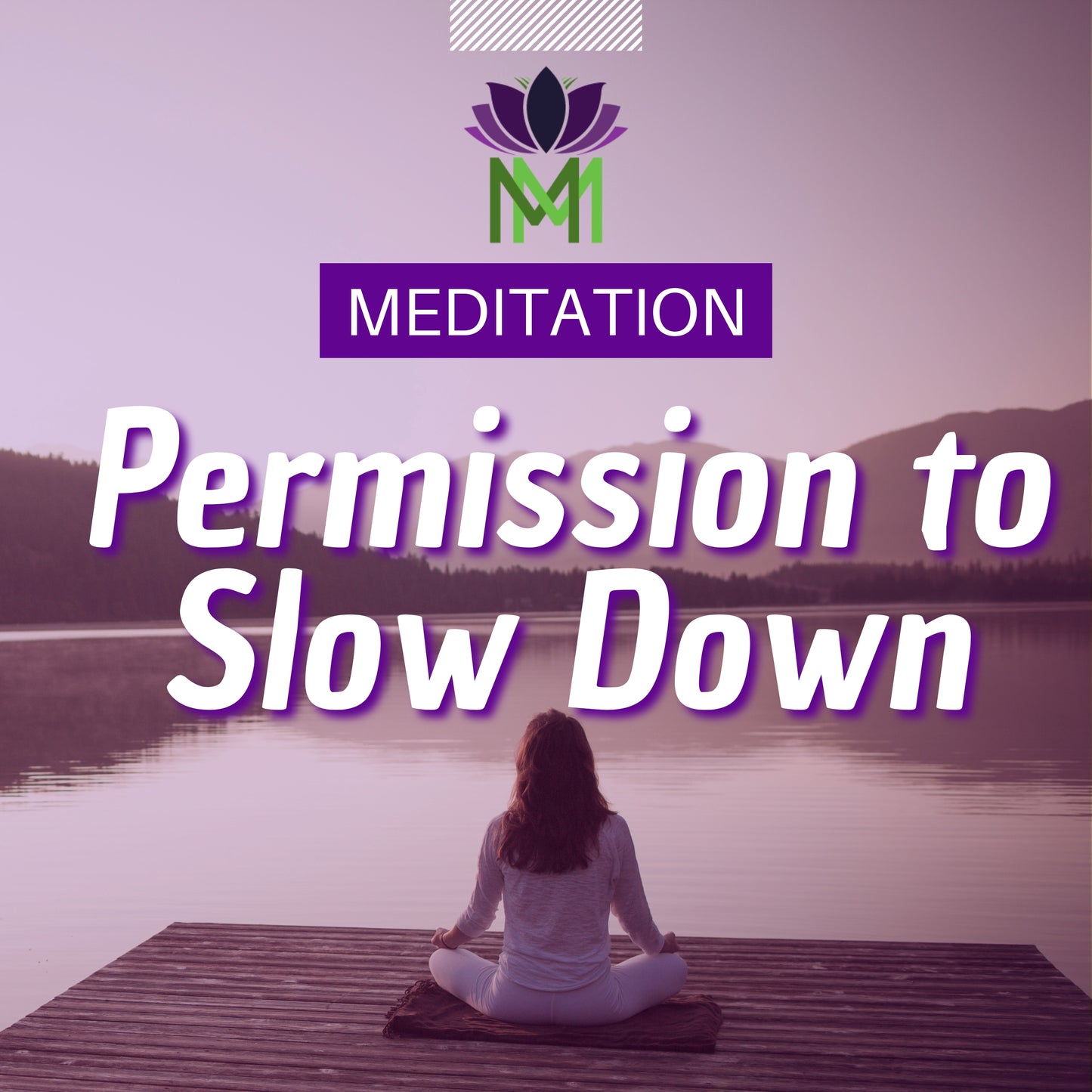 Meditation to Soften Urgency and Return to Self