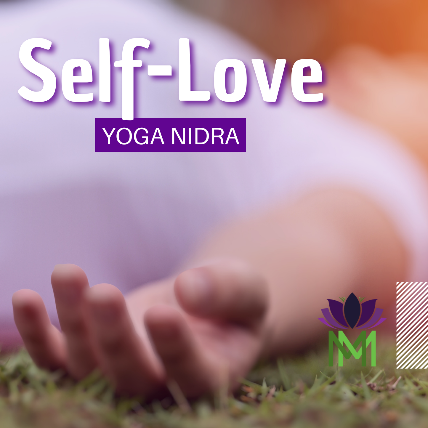 Self-Love Yoga Nidra Meditation