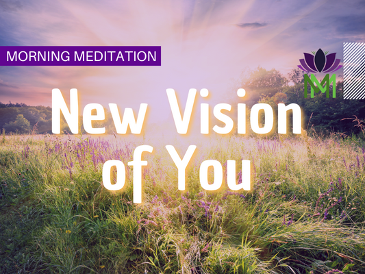 25 Minute Morning Meditation to support Positive Change