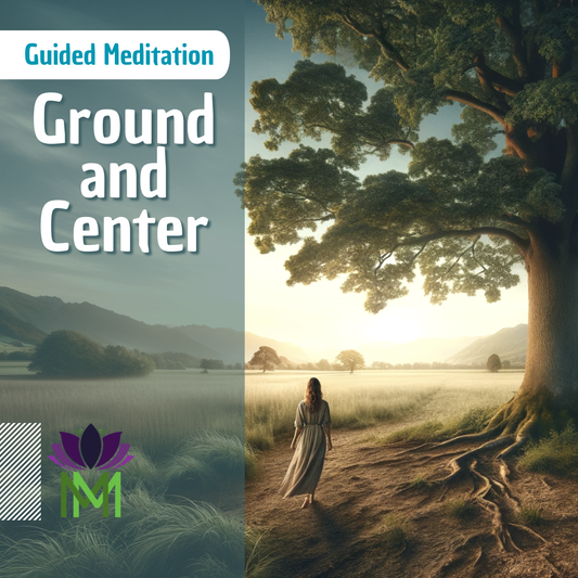Grounding and Energy Balancing Guided Meditation