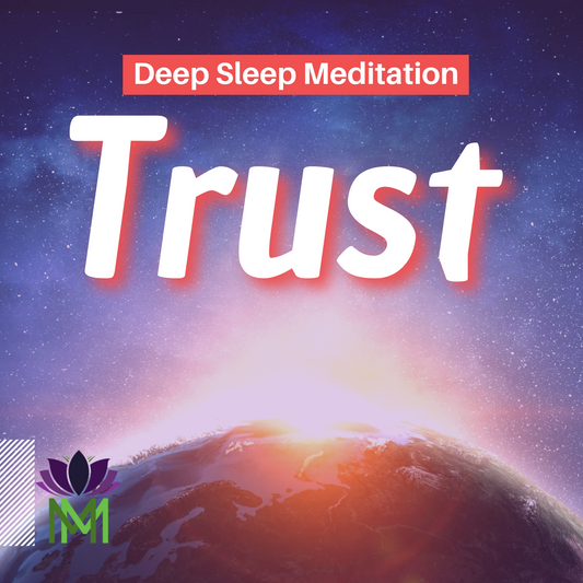 Trust the Universe: Deep Sleep Meditation for Inner Peace and Self-Trust