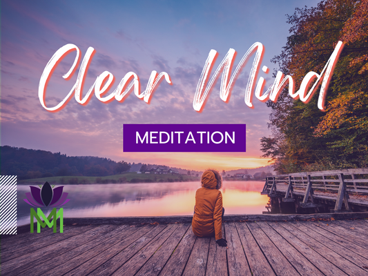Meditation to Clear your Mind and Find Inner Peace