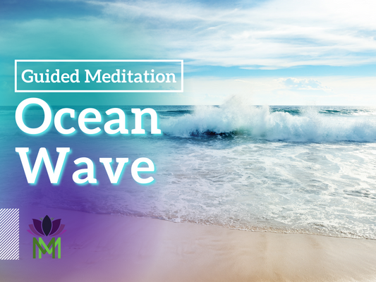 Ocean Wave Meditation to Connect with Guidance from Your Higher Self